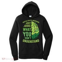 Dont Judge Mental Health Awareness Women's Hoodie thumb 0