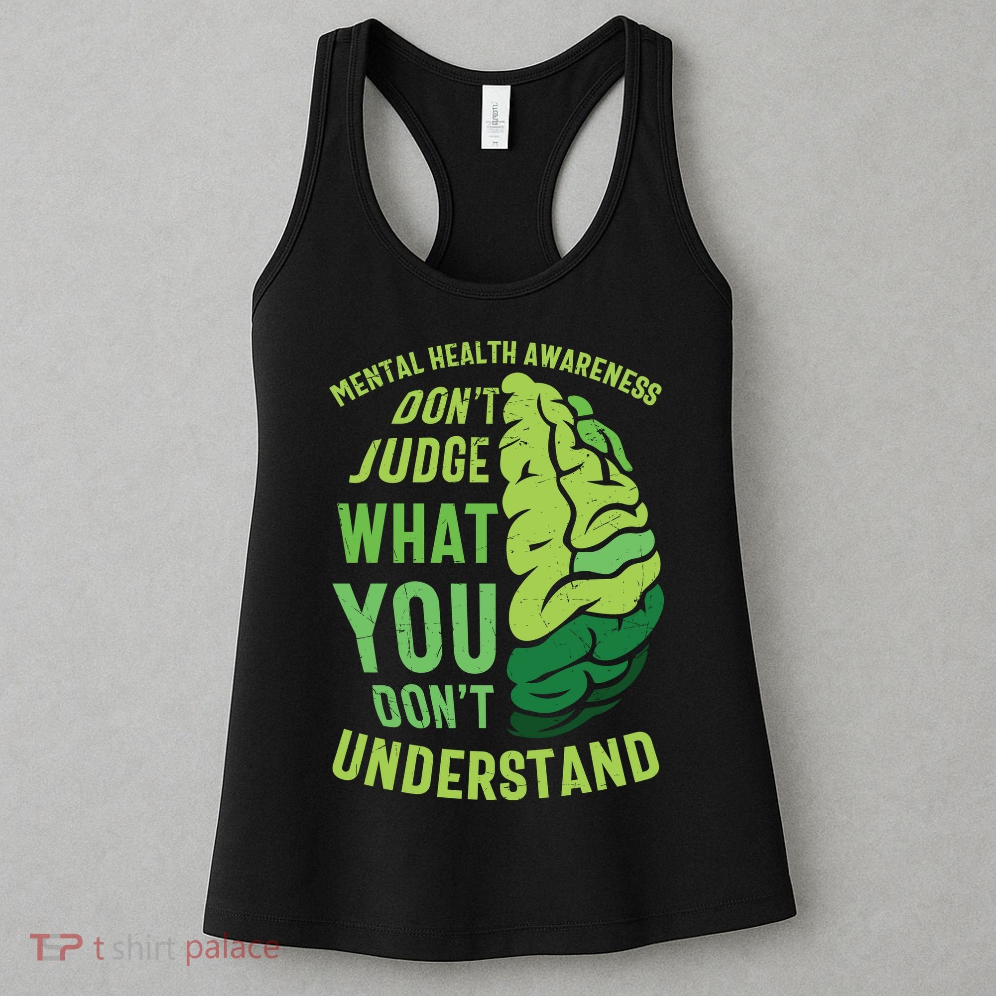 Dont Judge Mental Health Awareness Women's Tank Top