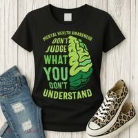 Dont Judge Mental Health Awareness Women's T-Shirt thumb 3