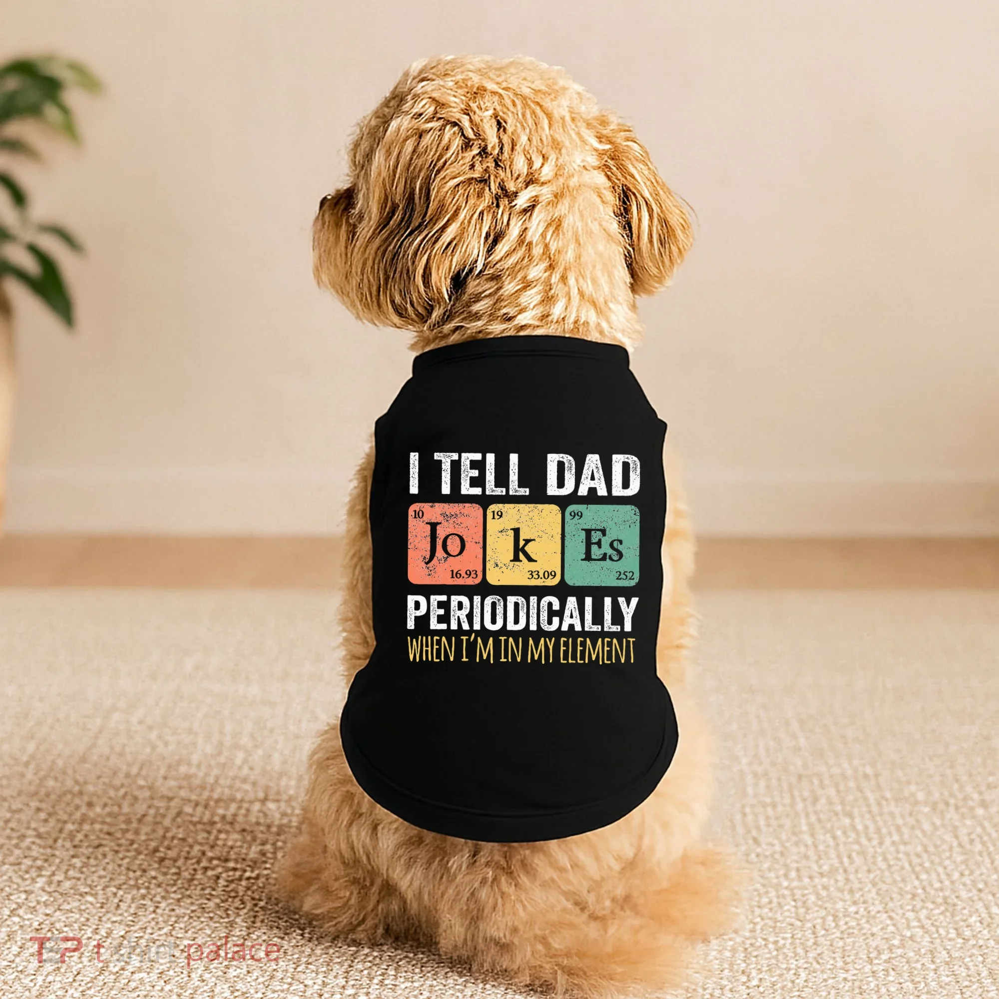 Dad Jokes Periodically Element Doggie Tank