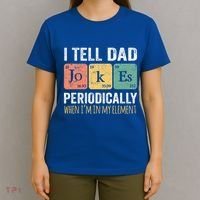 Dad Jokes Periodically Element T-Shirt thumb 4