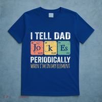 Dad Jokes Periodically Element T-Shirt thumb 5