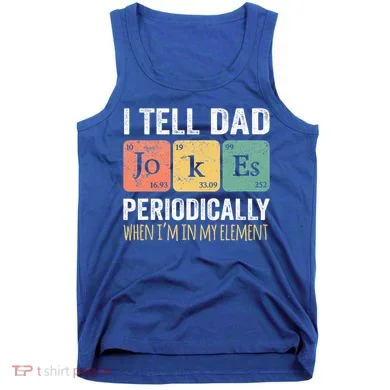 Dad Jokes Periodically Element Tank Top