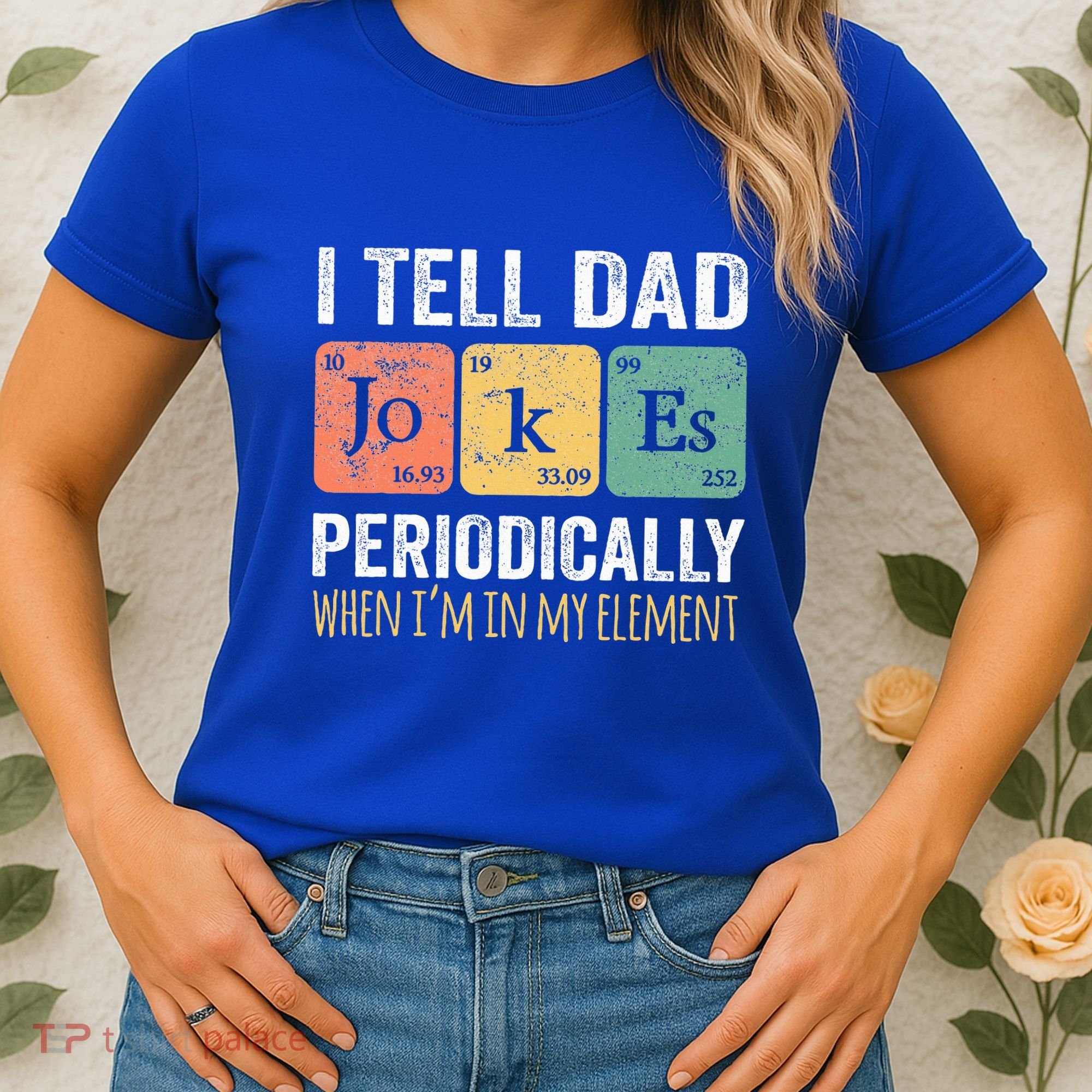 Dad Jokes Periodically Element Women's T-Shirt