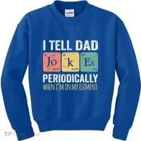 Dad Jokes Periodically Element Kids Sweatshirt thumb 0