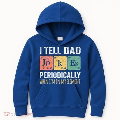 Dad Jokes Periodically Element Kids Hoodie