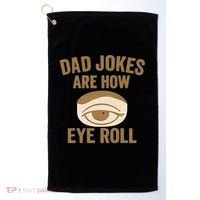 Dad Jokes: The Ultimate Eye Roll Gift for Fathers Day Golf Towel thumb 0