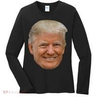 Donald J Trump The President's Face On A Meme Women's Long Sleeve Shirt thumb 0