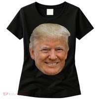 Donald J Trump The President's Face On A Meme Women's T-Shirt thumb 0