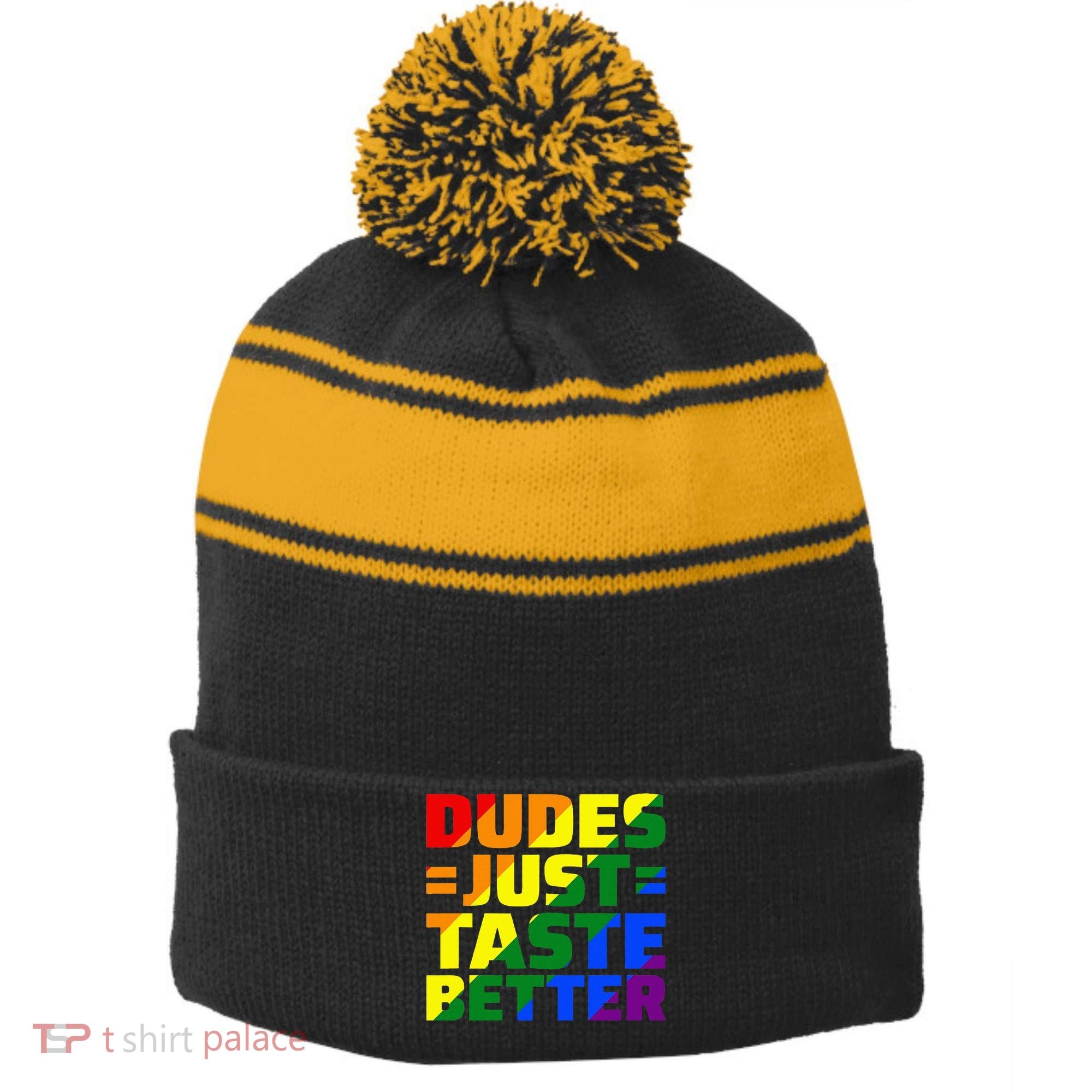 Dudes Just Taste Better Stripe Pom Pom Beanie
