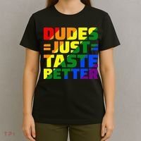 Dudes Just Taste Better T-Shirt thumb 4