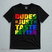 Dudes Just Taste Better T-Shirt thumb 5