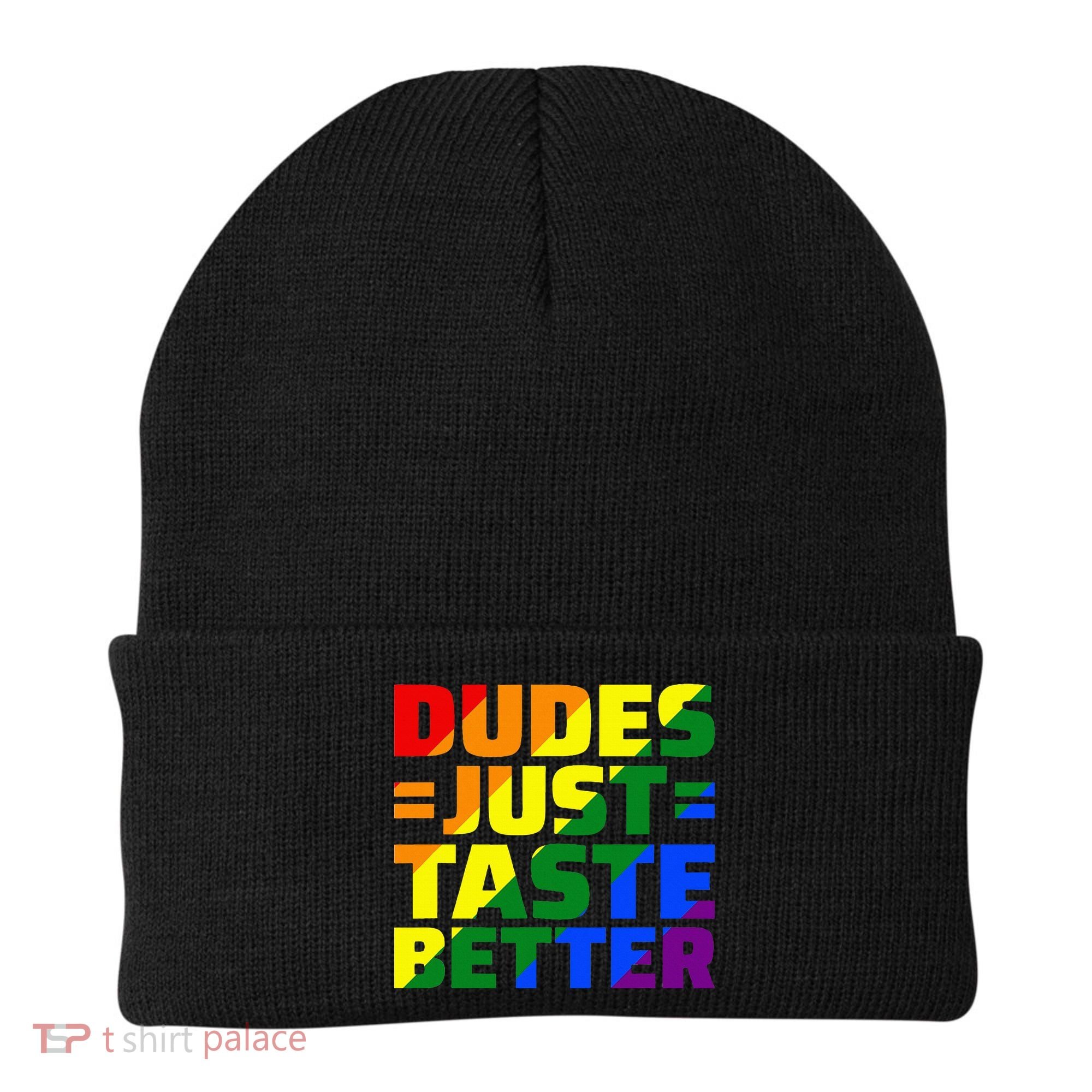 Dudes Just Taste Better Beanie