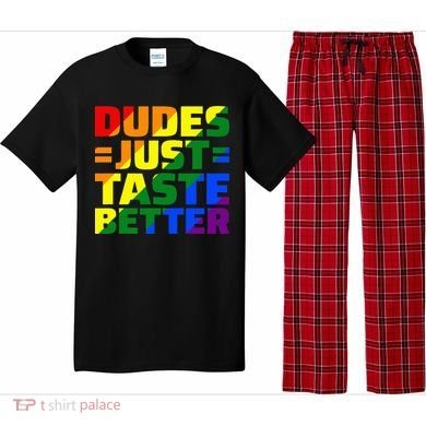 Dudes Just Taste Better Pajama Set