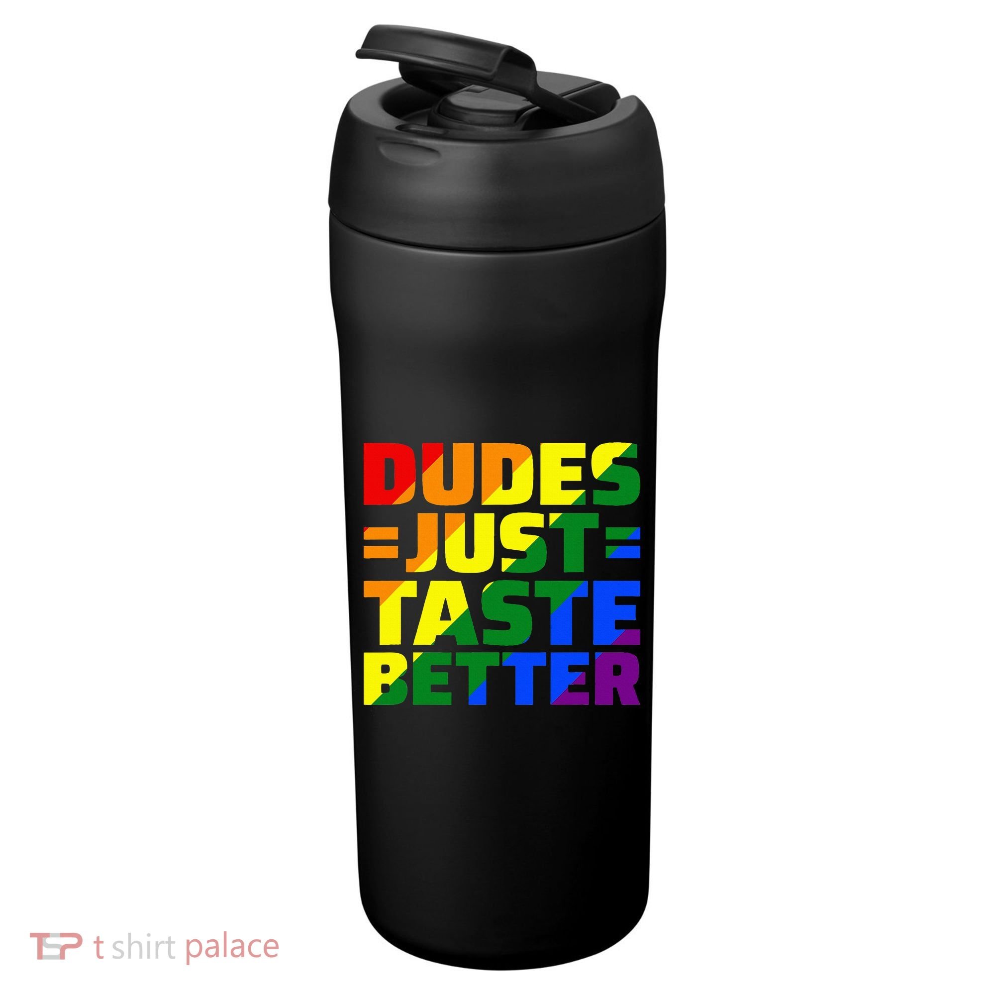 Dudes Just Taste Better 24oz Duet Stainless Steel Tumbler