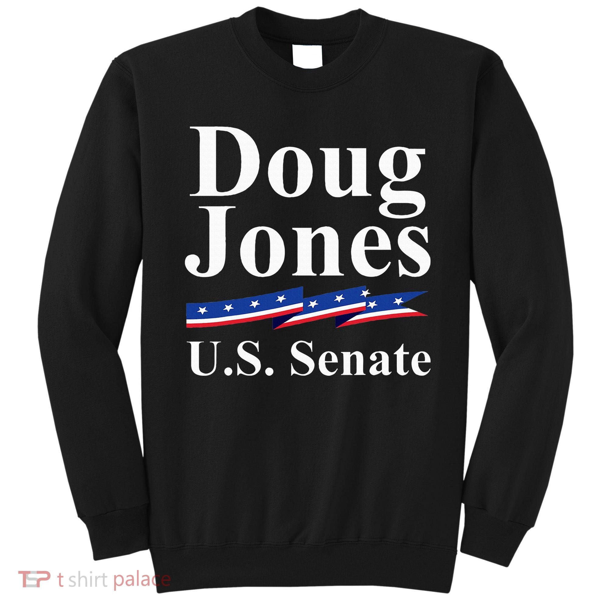 Doug Jones Us Senate Vote Democrat Sweatshirt