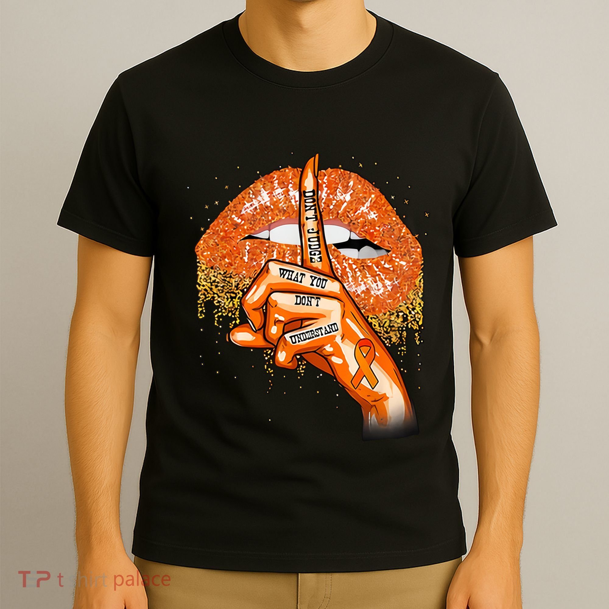 Don't Judge What You Don't Understand Multiple Sclerosis Awareness T-Shirt