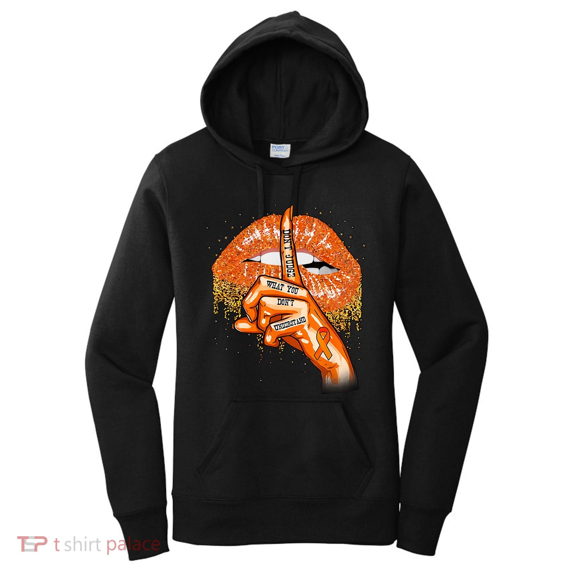 Don't Judge What You Don't Understand Multiple Sclerosis Awareness Women's Hoodie