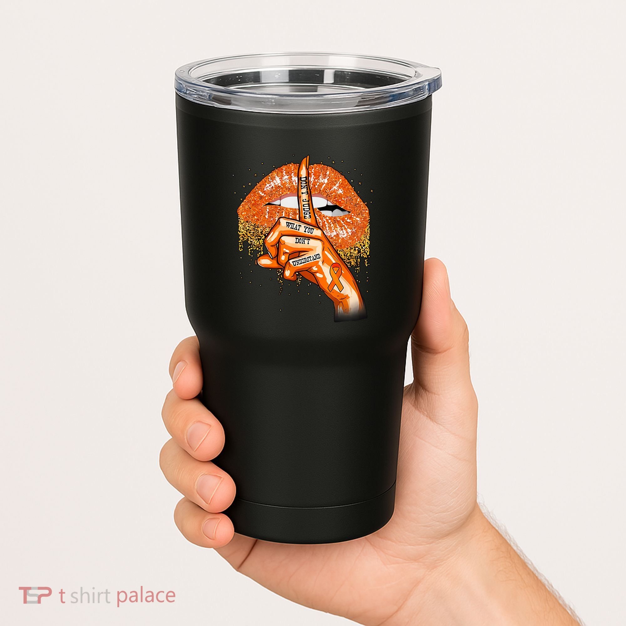 Don't Judge What You Don't Understand Multiple Sclerosis Awareness Tumbler