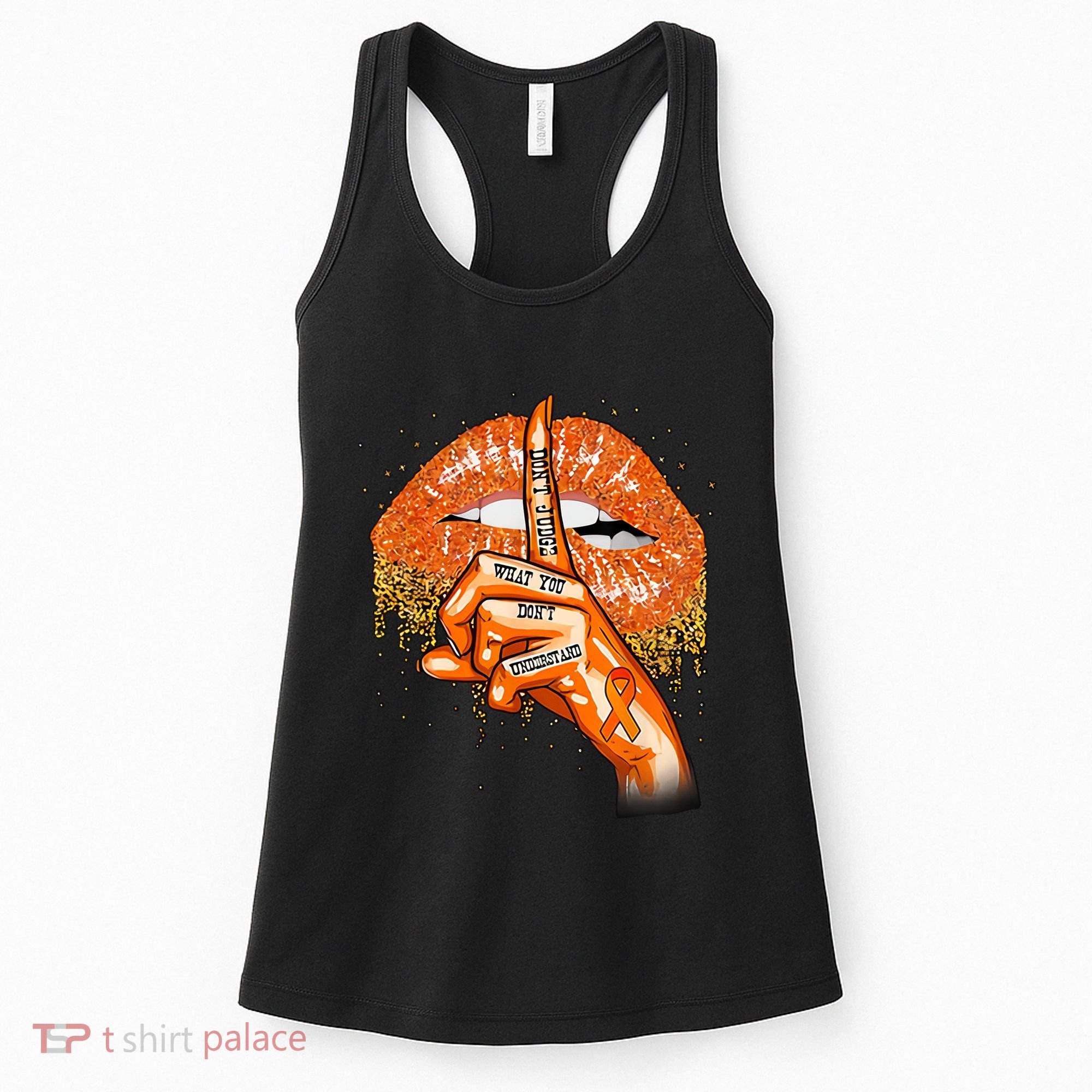 Don't Judge What You Don't Understand Multiple Sclerosis Awareness Women's Tank Top