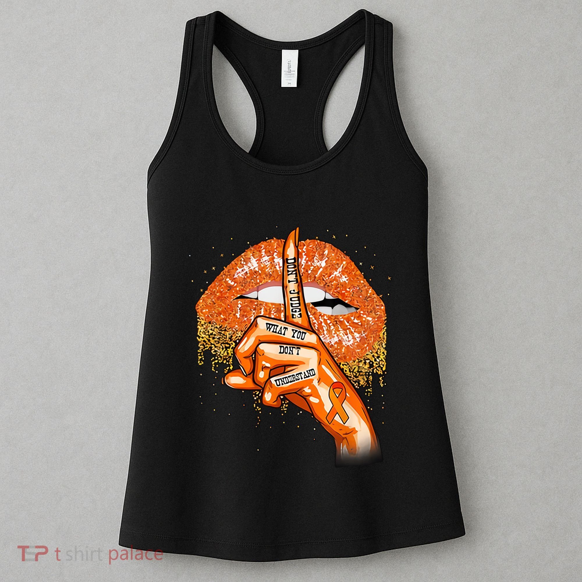 Don't Judge What You Don't Understand Multiple Sclerosis Awareness Women's Tank Top