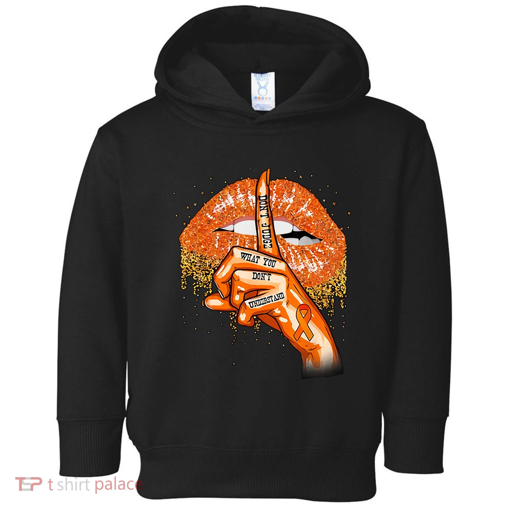 Don't Judge What You Don't Understand Multiple Sclerosis Awareness Toddler Hoodie
