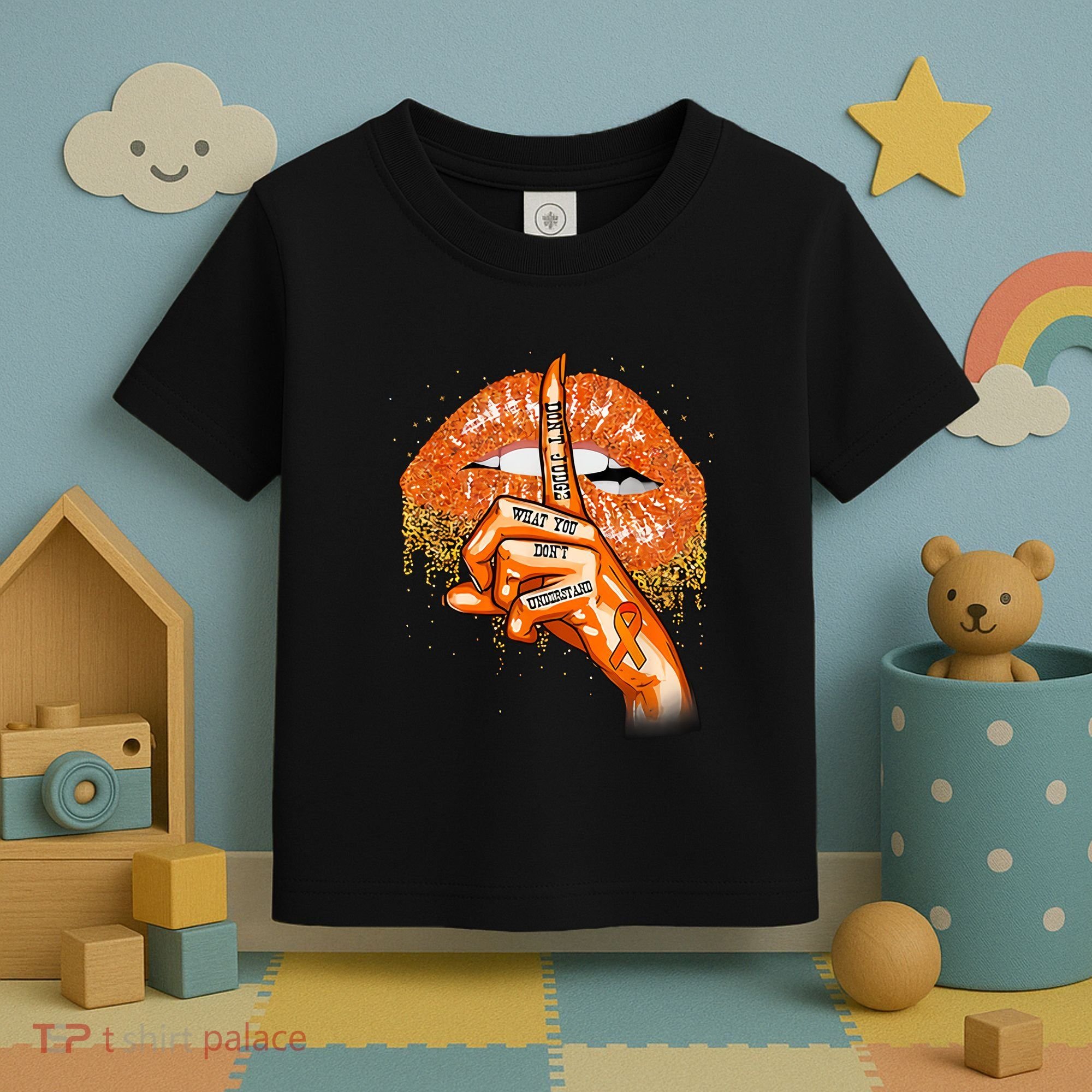 Don't Judge What You Don't Understand Multiple Sclerosis Awareness Toddler T-Shirt