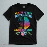 Dont Judge What You Dont Understand Mental Health Support T-Shirt thumb 5