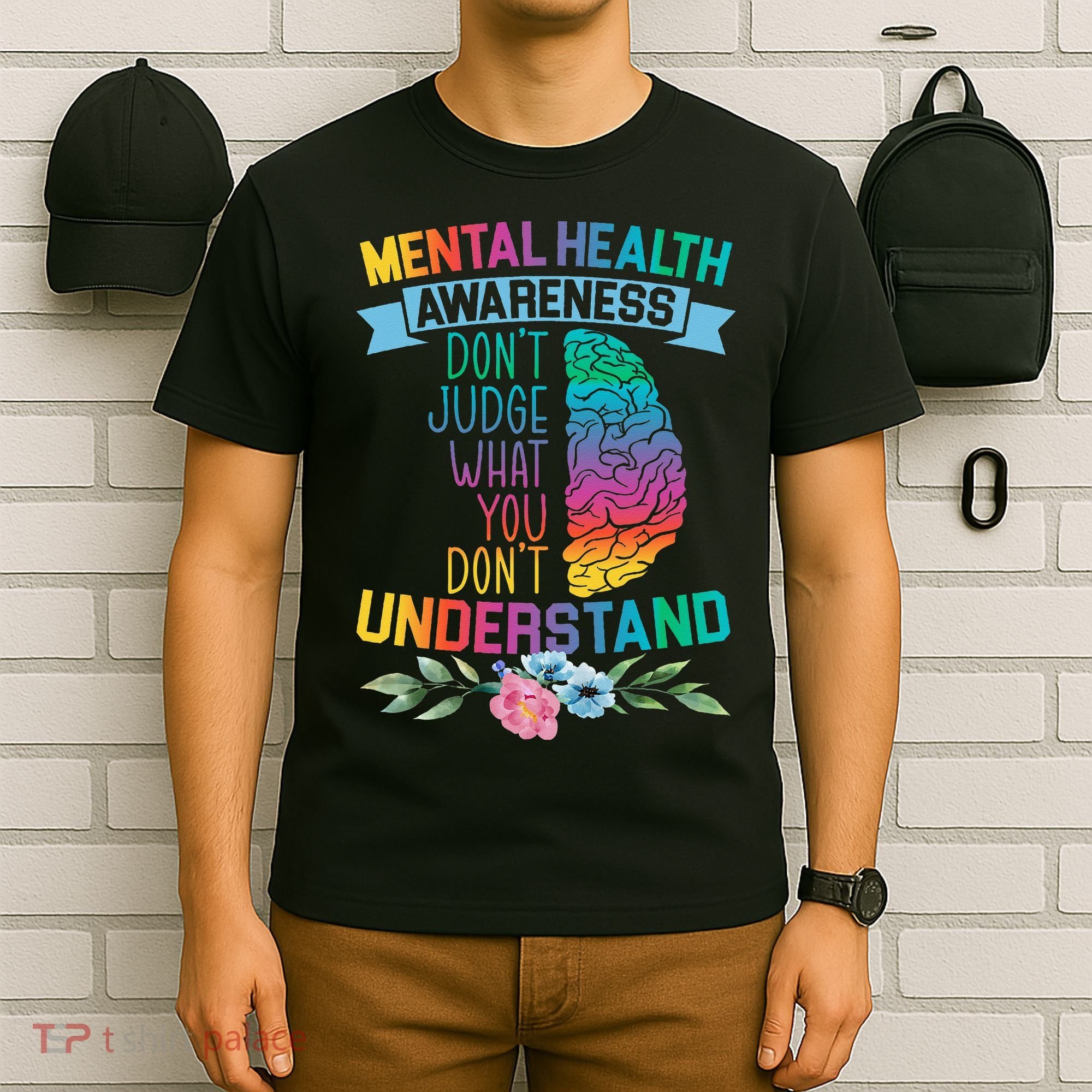 Dont Judge What You Dont Understand Mental Health Support T-Shirt