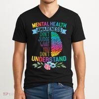 Dont Judge What You Dont Understand Mental Health Support V-Neck T-Shirt thumb 2
