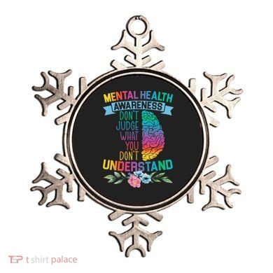 Dont Judge What You Dont Understand Mental Health Support Ornament