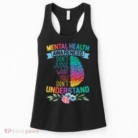 Dont Judge What You Dont Understand Mental Health Support Women's Tank Top thumb 0