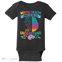Dont Judge What You Dont Understand Mental Health Support Baby Bodysuit thumb 0