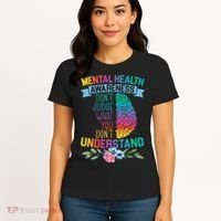 Dont Judge What You Dont Understand Mental Health Support Women's T-Shirt thumb 4