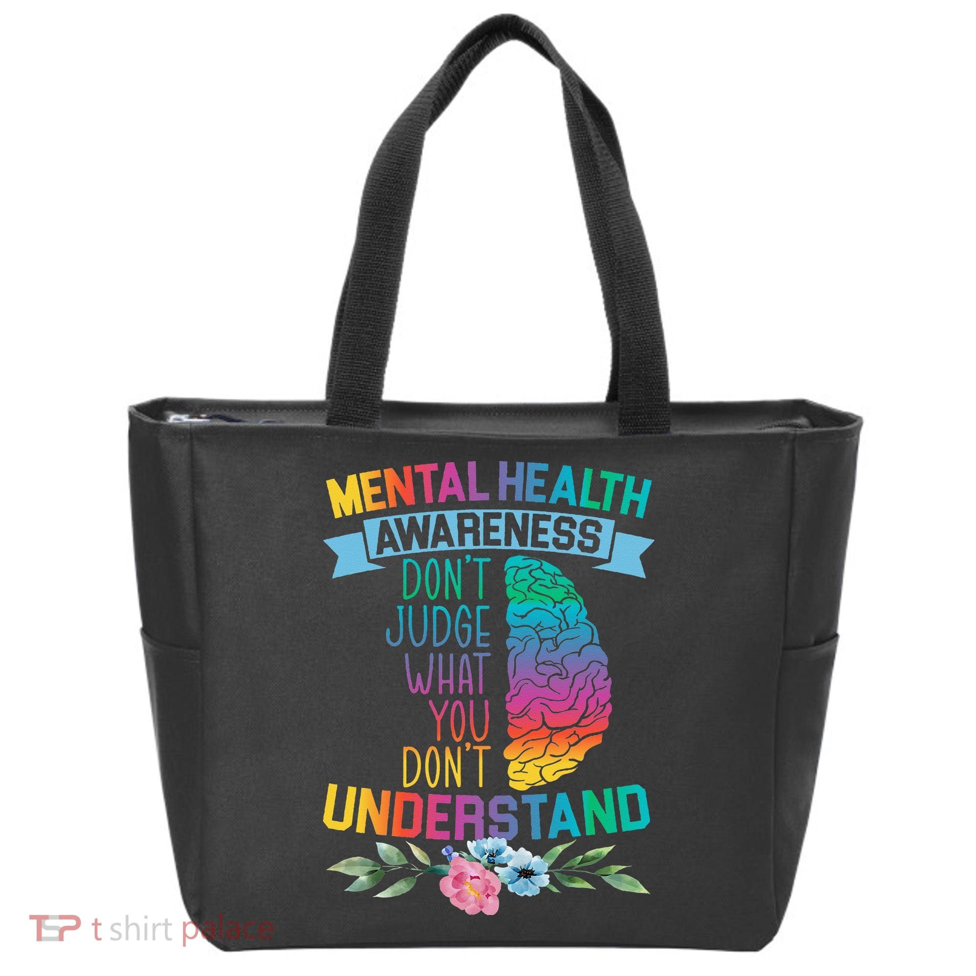 Dont Judge What You Dont Understand Mental Health Support Tote Bag