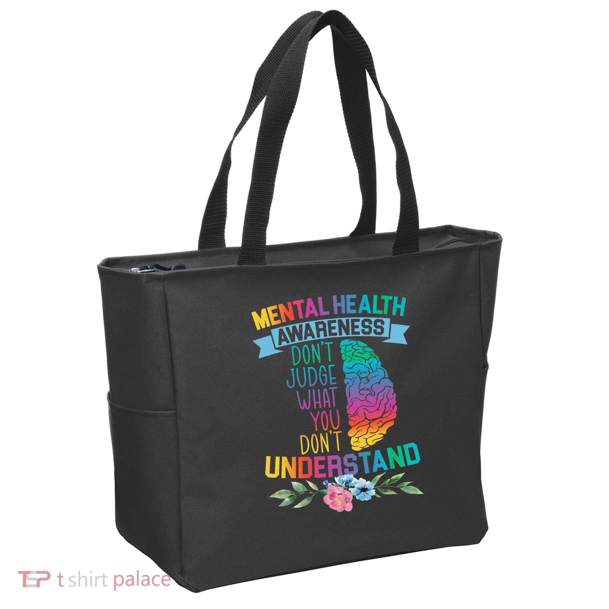 Dont Judge What You Dont Understand Mental Health Support Tote Bag