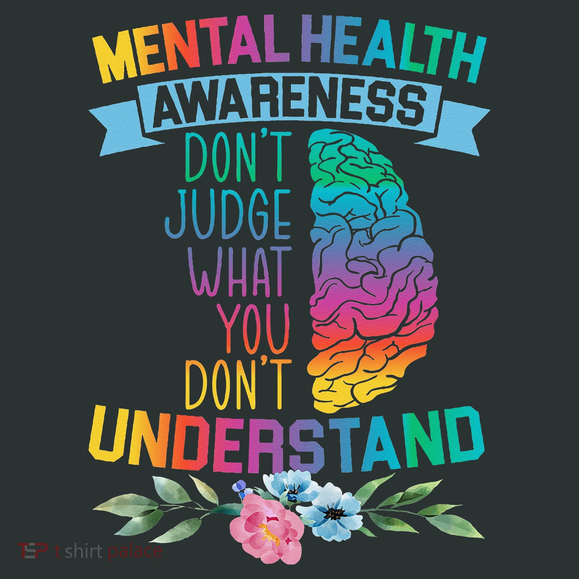 Dont Judge What You Dont Understand Mental Health Support Infant Baby Jersey Bodysuit