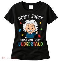 Don't Judge What You Don't Understand Autism Awareness Albert Einstein Women's T-Shirt thumb 0