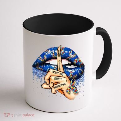 Dont Judge What You Dont Understand Autism Awareness Lips Coffee Mug back