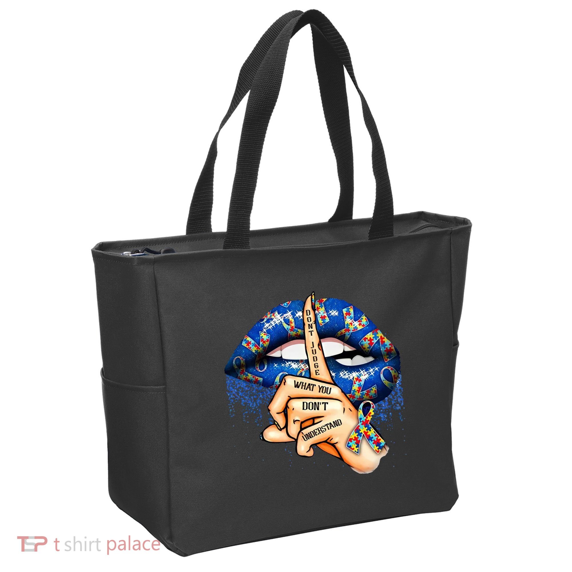 Dont Judge What You Dont Understand Autism Awareness Lips Tote Bag
