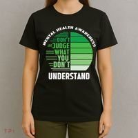 Don't Judge What You Don't Understand Mental Health Awareness T-Shirt thumb 4