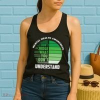 Don't Judge What You Don't Understand Mental Health Awareness Women's Tank Top thumb 2