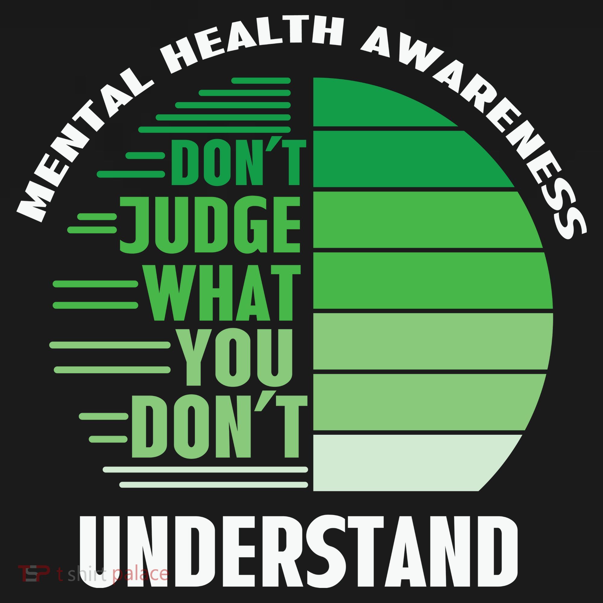 Don't Judge What You Don't Understand Mental Health Awareness Women's Tank Top