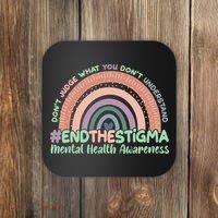 Don't Judge What You Don't Understand #End The Stigma Coaster thumb 0