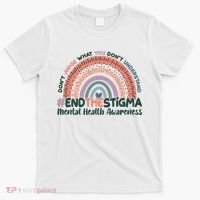 Don't Judge What You Don't Understand #End The Stigma T-Shirt thumb 0