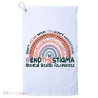 Don't Judge What You Don't Understand #End The Stigma Golf Towel thumb 0