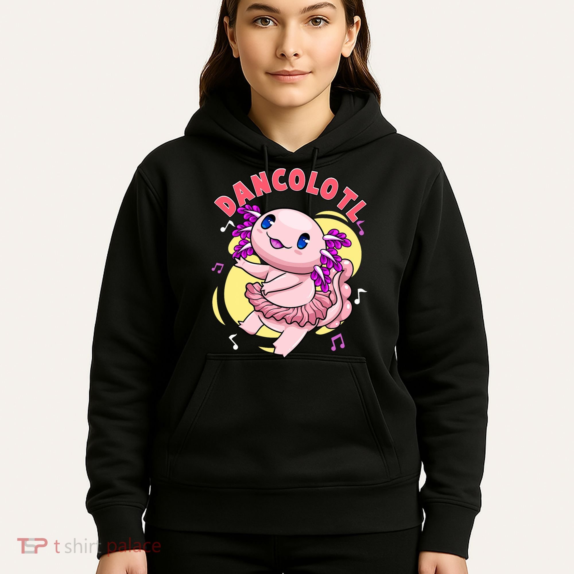 Dancolotl Kawaii Axolotl Dancing Axolotl Lover Ballet Dancer Hoodie