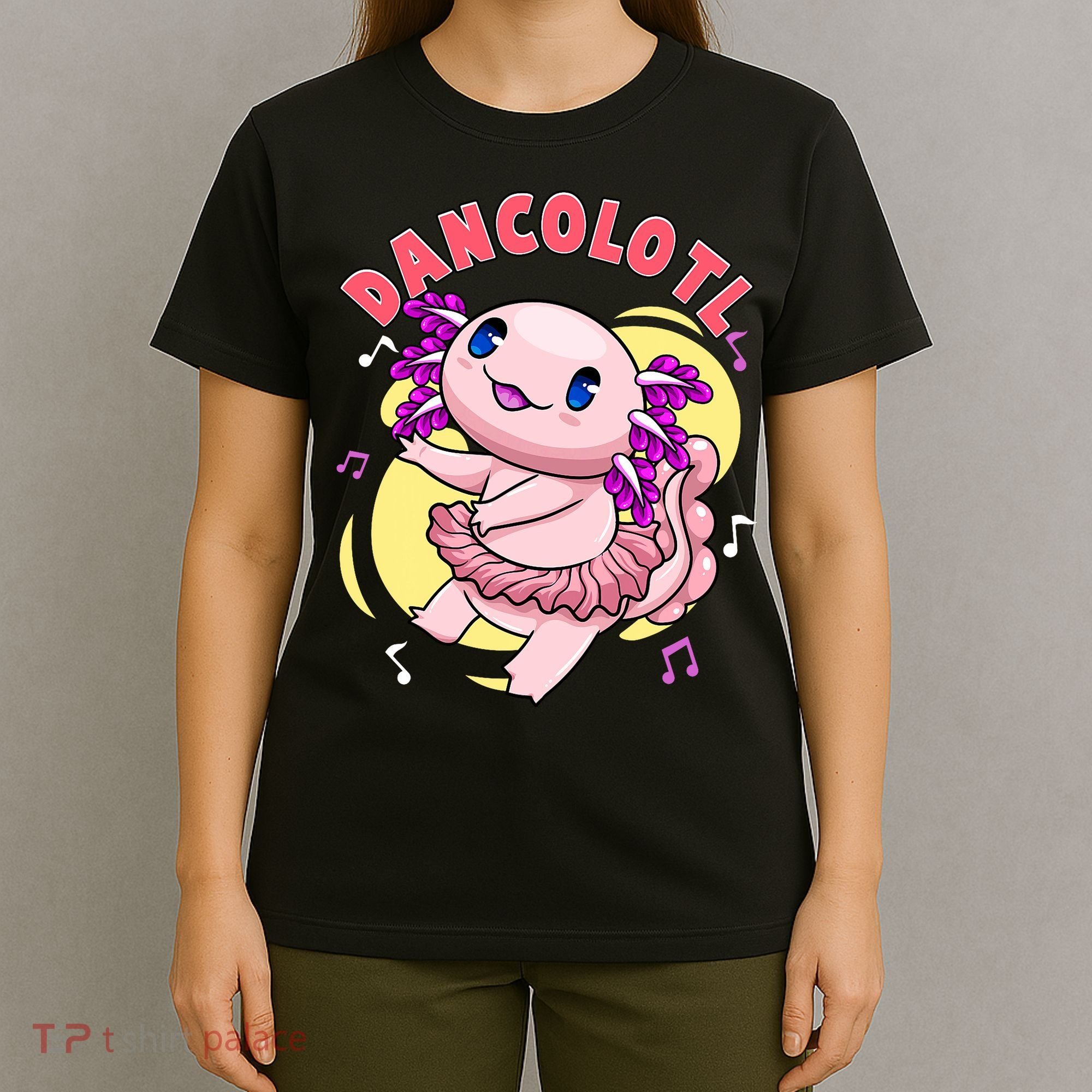 Dancolotl Kawaii Axolotl Dancing Axolotl Lover Ballet Dancer T-Shirt