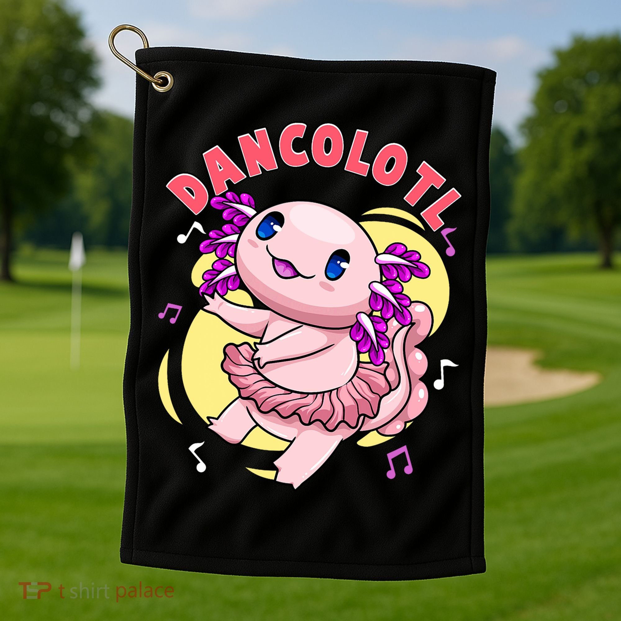 Dancolotl Kawaii Axolotl Dancing Axolotl Lover Ballet Dancer Golf Towel