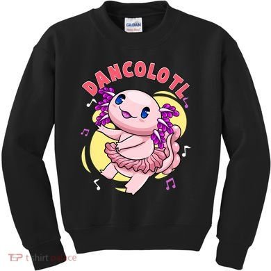 Dancolotl Kawaii Axolotl Dancing Axolotl Lover Ballet Dancer Kids Sweatshirt